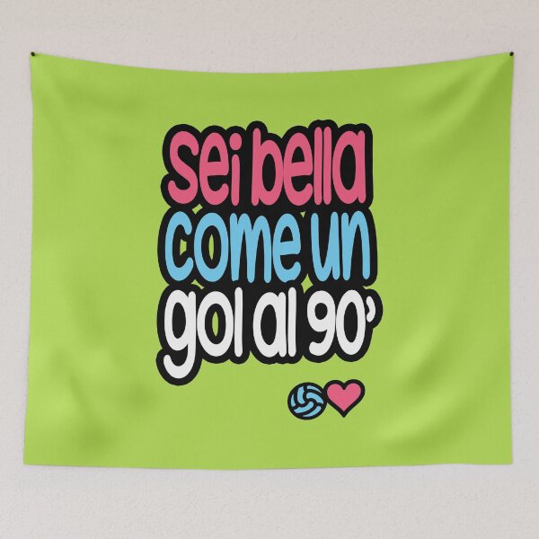 Item preview, Sei bella come un gol al 90 designed and sold by Sarcastic Panda.