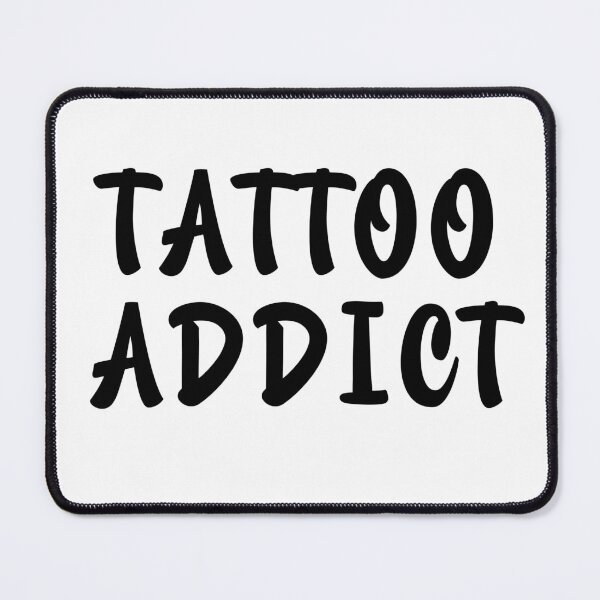 Item preview, Tattoo Addict Funny Tattoo Artist Quote Typography designed and sold by EchoPrint Co..