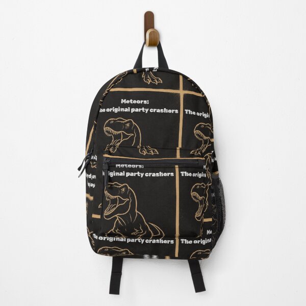 Item preview, Meteors The Original Party Crashers Funny Dinosaur Meme designed and sold by Meteor Mercher Shop.