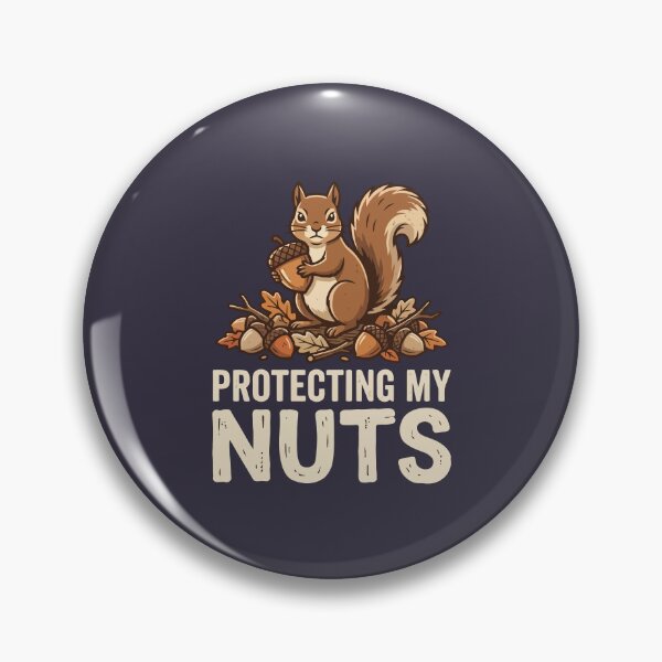 Item preview, Protecting My Nuts Funny Squirrel Acorn Wildlife Pun designed and sold by Amir Faysal.