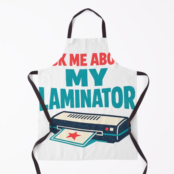 Item preview, Ask Me About My Laminator Funny Teacher Humor designed and sold by eignvalue.