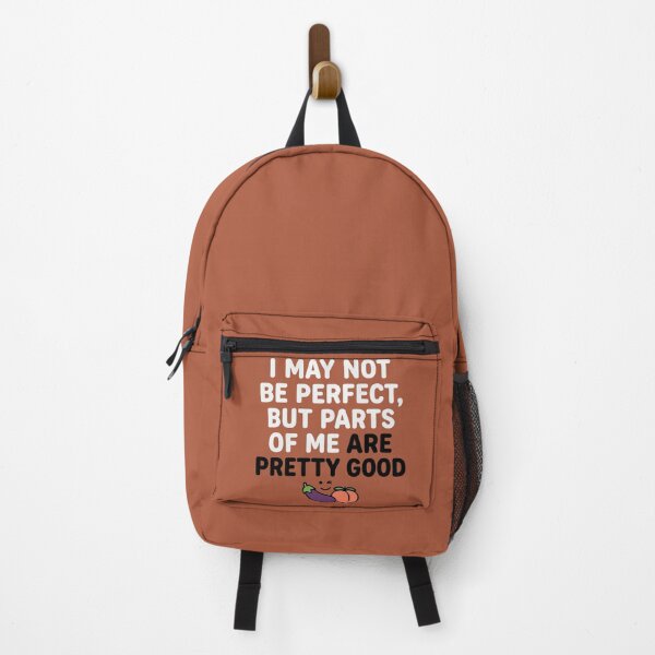 Item preview, I May Not Be Perfect But Parts Of Me Are Pretty Good Funny Adult Humor designed and sold by Amir Faysal.
