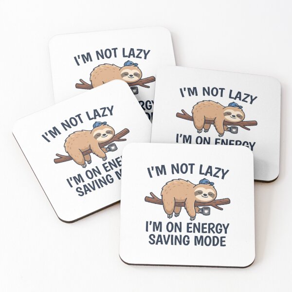 Item preview, Funny Sloth Energy Saving Mode Quote designed and sold by Owcomm.