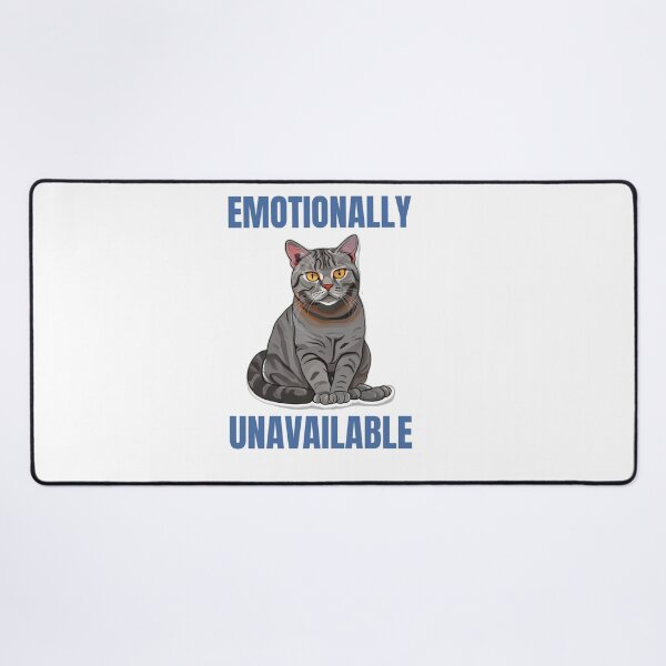 Item preview, Emotionally Unavailable Grey Tabby Cat Humor designed and sold by DreamDesignWear.