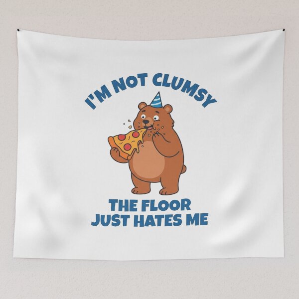 Item preview, Im Not Clumsy The Floor Hates Me Bear designed and sold by Owcomm.