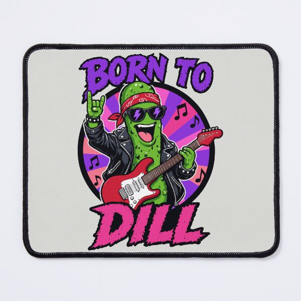 Item preview, Born To Dill Funny Rock Star Pickle designed and sold by DigitalGlade.