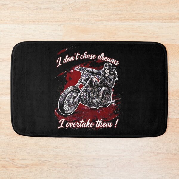 Item preview, I don't chase my dreams - I Overtake them , Lady biker designed and sold by TomVtX.