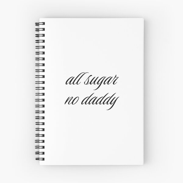 Item preview, All Sugar No Daddy designed and sold by Studio Sonder.