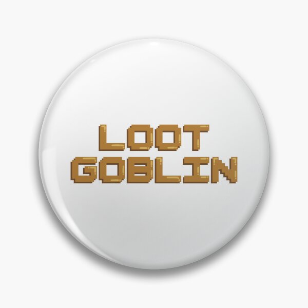 Item preview, Loot Goblin Gaming Quote Pixel Art Decal designed and sold by alexmaushaus.
