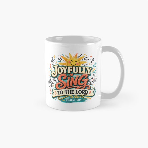 Item preview, Joyfully Sing to the Lord Psalm 98:4 Christian Worship Praise Design designed and sold by SoulThread Studio.
