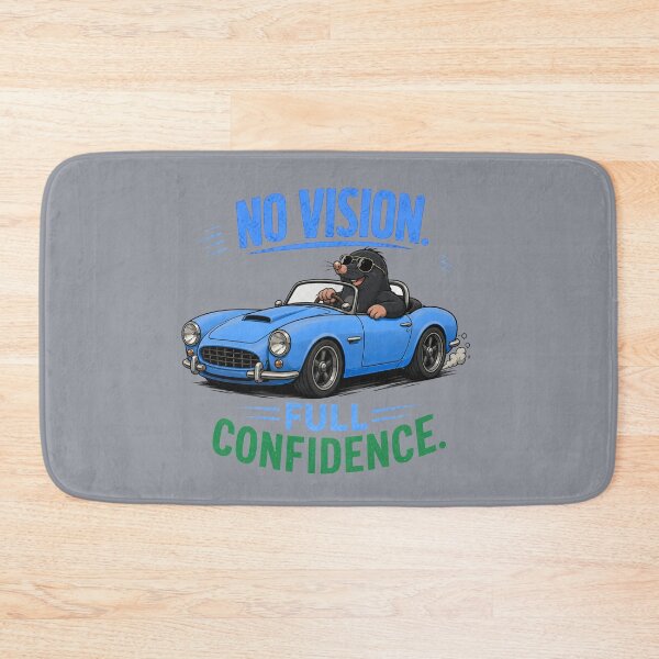 Item preview, No Vision. Full Confidence. – Funny Mole Driving Blue Convertible Cartoon T-Shirt designed and sold by Aimetoi.