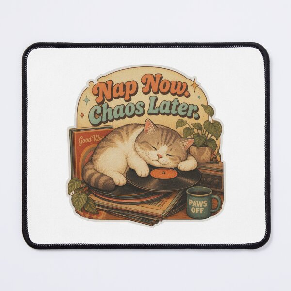 Item preview, Nap Now Chaos Later Funny Cat Meme designed and sold by olenapetol.