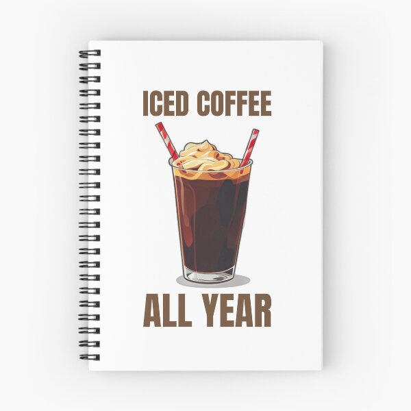Item preview, Iced Coffee All Year Round Humor designed and sold by DreamDesignWear.
