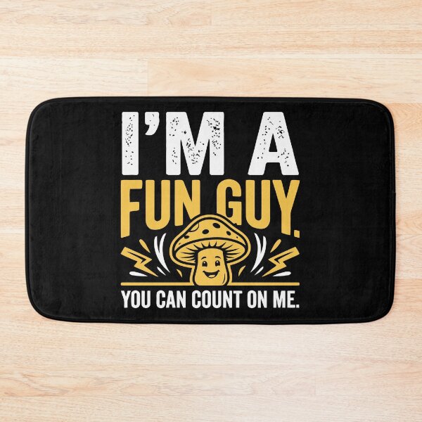 Item preview, Im A Fun Guy You Can Count On Me Mushroom Pun designed and sold by Amir Faysal.