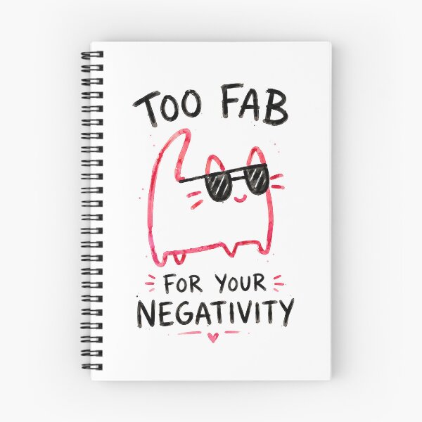 Item preview, Too Fab for Your Negativity Funny Sassy Cat designed and sold by lvlupthreads.