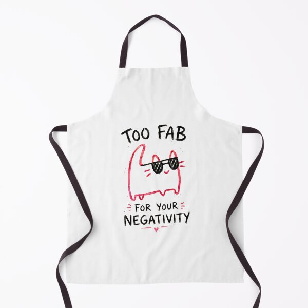 Item preview, Too Fab for Your Negativity Funny Sassy Cat designed and sold by lvlupthreads.