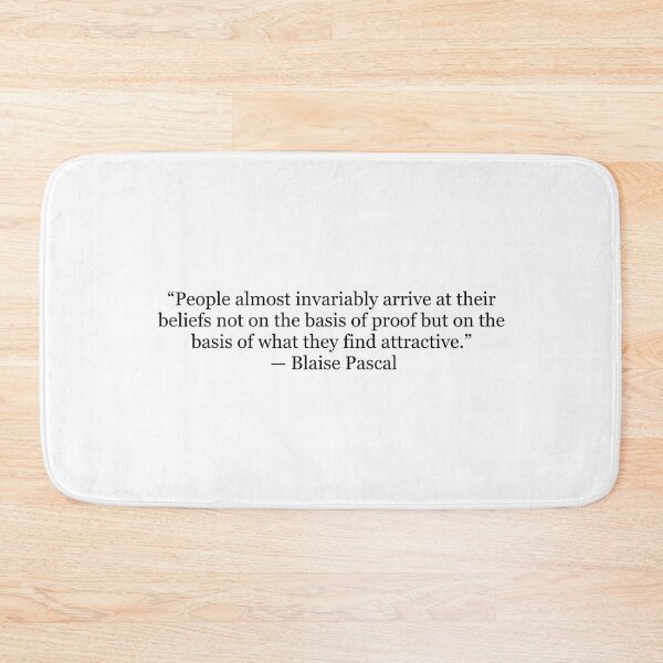 Item preview, Blaise Pascal "People Almost Invariably Arrive at Their Beliefs" Quote | Philosophy Typography Art designed and sold by The Prose Atelier.
