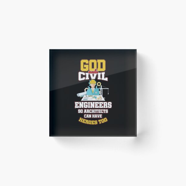 Item preview, God Made Civil Engineers designed and sold by TomGiantDesigns.
