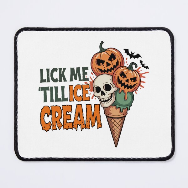 Item preview, Lick Me Till Ice Cream designed and sold by butterflies-new.