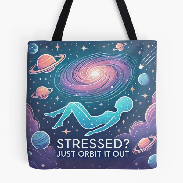 Item preview, Stressed? Just Orbit It Out – Funny Space Quote designed and sold by Little Chookcha.