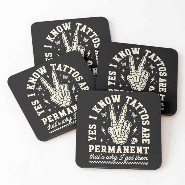 Item preview, Tattoos Are Permanent Skeleton Quote designed and sold by butterflies-new.