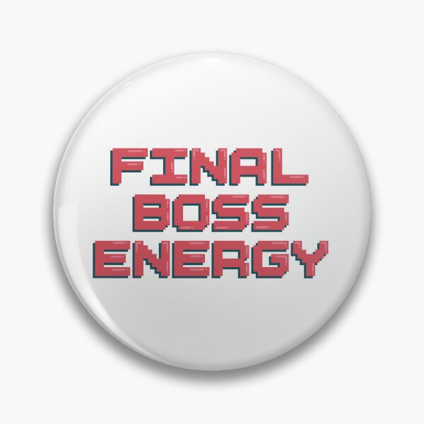 Item preview, Final Boss Energy Gaming Quote Pixel Art Decal designed and sold by alexmaushaus.