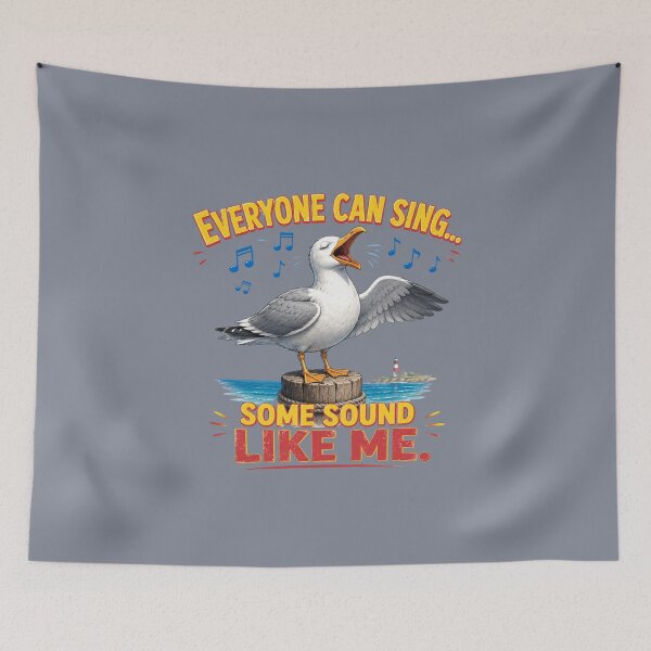 Item preview, Everyone Can Sing... Some Sound Like Me. – Funny Singing Seagull Cartoon T-Shirt designed and sold by Aimetoi.