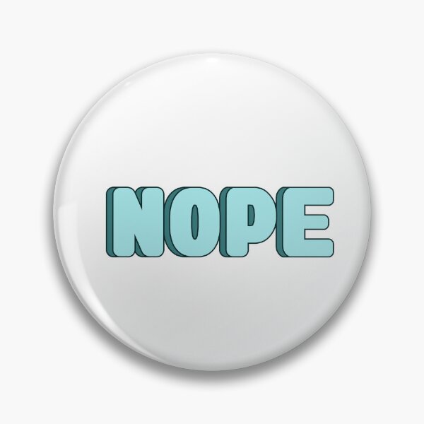 Item preview, Nope designed and sold by Borublue.