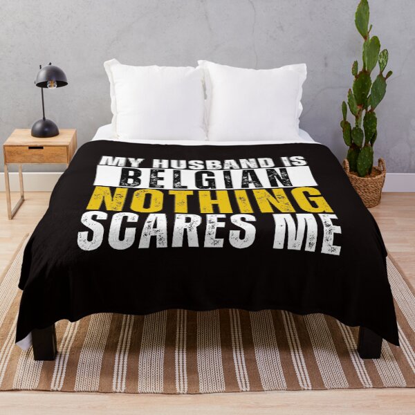 Item preview, My Husband is Belgian Nothing Scares me designed and sold by WeirdlyRare.