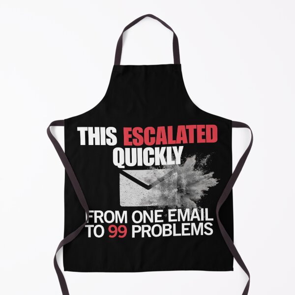 Item preview, Office Humor – From One Email to 99 Problems designed and sold by No Excuses Supply.