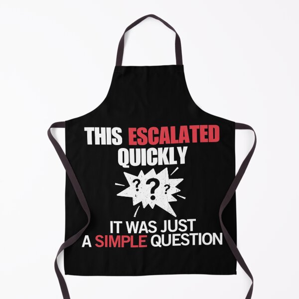 Item preview, Conversation Humor – It Was Just a Simple Question designed and sold by No Excuses Supply.