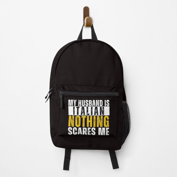 Item preview, My Husband is Italian Nothing Scares me designed and sold by WeirdlyRare.