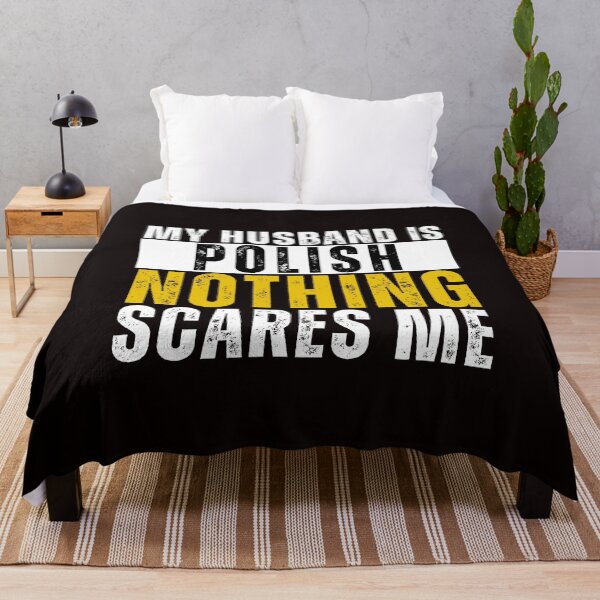 Item preview, My Husband is Polish Nothing Scares me  designed and sold by WeirdlyRare.