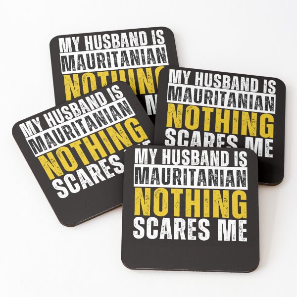 Item preview, My Husband is Mauritanian Nothing Scares me  designed and sold by WeirdlyRare.