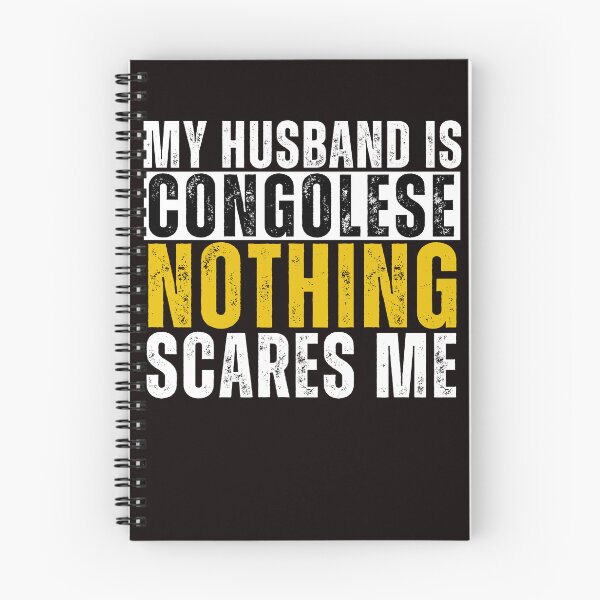 Item preview, My Husband is Congolese Nothing Scares me  designed and sold by WeirdlyRare.