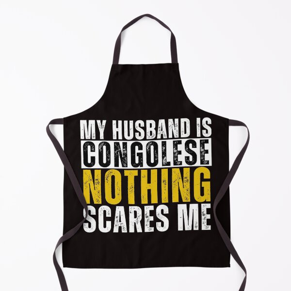 Item preview, My Husband is Congolese Nothing Scares me  designed and sold by WeirdlyRare.