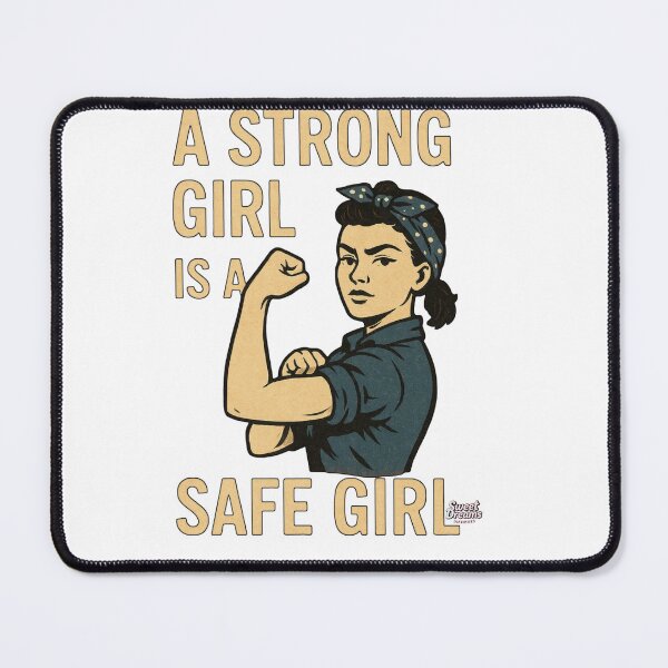 Item preview, A strong girl is a safe girl designed and sold by Sweet Dreams & Fantasia.