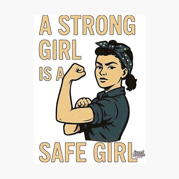 Item preview, A strong girl is a safe girl designed and sold by Sweet Dreams & Fantasia.