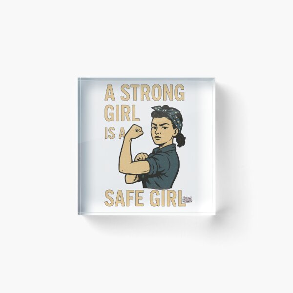 Item preview, A strong girl is a safe girl designed and sold by Sweet Dreams & Fantasia.