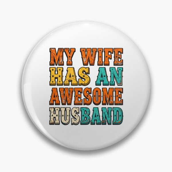 Item preview, Funny Husband - My Wife Has An Awesome Husband designed and sold by conggamenhatvip.