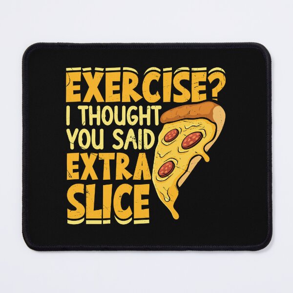 Item preview, Humorous Pizza Quote designed and sold by rustonpoldoks.