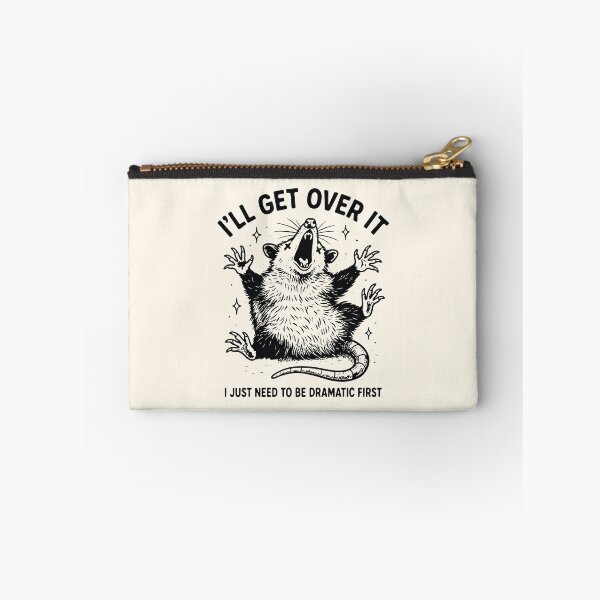 Item preview, I'll Get Over It Funny Dramatic Possum Animal Humor  designed and sold by Y-Vibes.