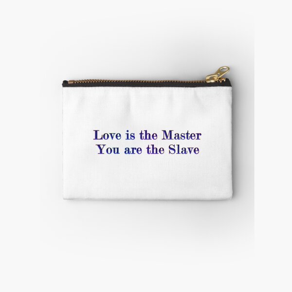 Item preview, Love Is the Master You are the Slave blue designed and sold by KATKattalestv.