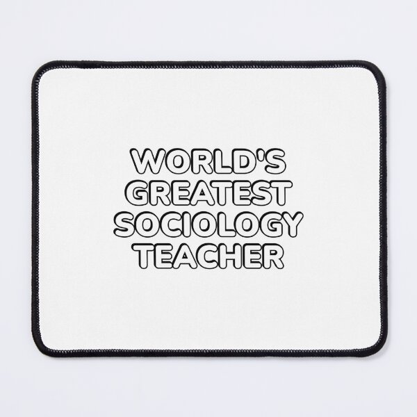 Item preview, Sociology Teacher designed and sold by Inspirationmotivation.