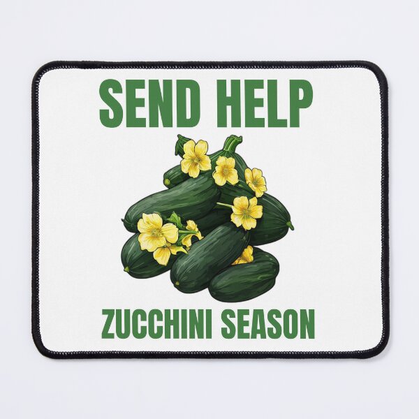 Item preview, Send Help Zucchini Season Gardening Humor designed and sold by DreamDesignWear.