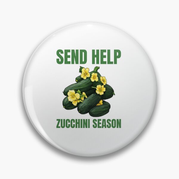 Item preview, Send Help Zucchini Season Gardening Humor designed and sold by DreamDesignWear.