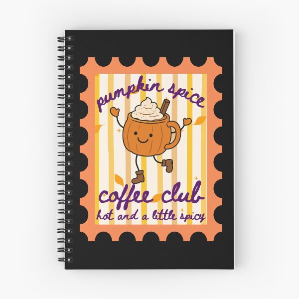 Item preview, Pumpkin Spice Coffee Club Hot and a Little Spicy Latte Fall Cozy Season  designed and sold by Forevermore.