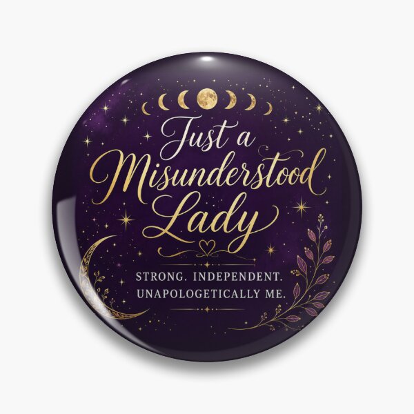 Item preview, Just a Misunderstood Lady – Strong Independent Unapologetically Me designed and sold by I Sell Stuff.