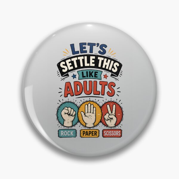 Item preview, Let's Settle This Like Adults | Funny Rock Paper Scissors Game Humor designed and sold by Cree8if.