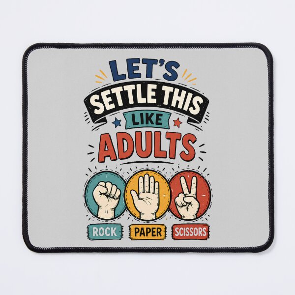 Item preview, Let's Settle This Like Adults | Funny Rock Paper Scissors Game Humor designed and sold by Cree8if.
